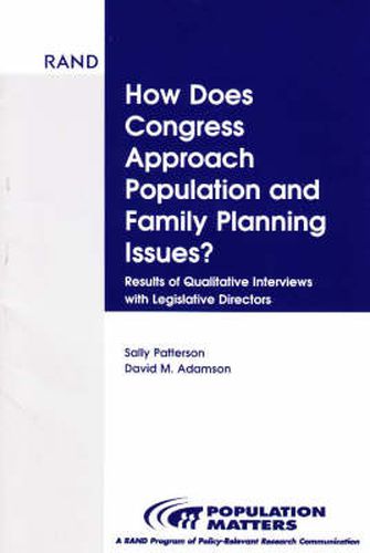 Cover image for How Does Congress Approach Population and Family Planning Issues?