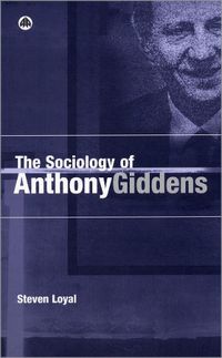 Cover image for The Sociology of Anthony Giddens