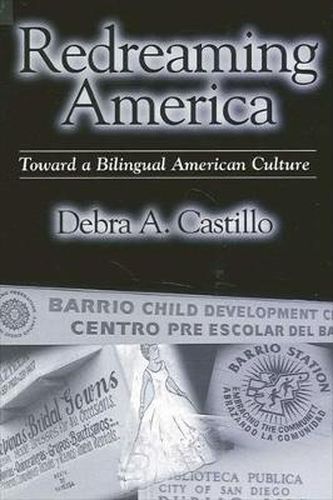 Cover image for Redreaming America: Toward a Bilingual American Culture