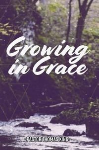 Cover image for Growing in Grace