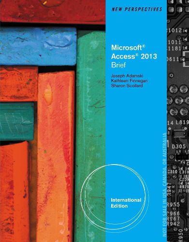 Cover image for New Perspectives on Microsoft Access 2013, Brief International Edition