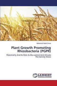 Cover image for Plant Growth Promoting Rhizobacteria (PGPR)