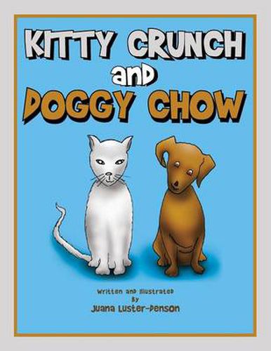 Cover image for Kitty Crunch and Doggy Chow