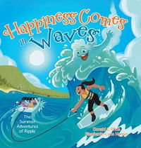 Cover image for Happiness Comes in Waves