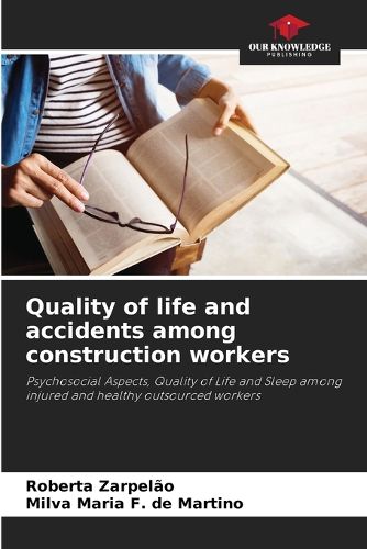 Cover image for Quality of life and accidents among construction workers