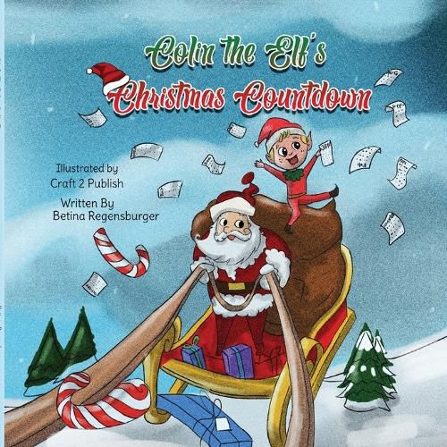 Cover image for Colin The Elf's Christmas Countdown