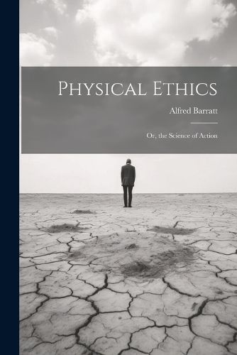 Cover image for Physical Ethics