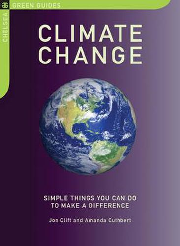 Cover image for Climate Change: Simple Things You Can Do to Make a Difference