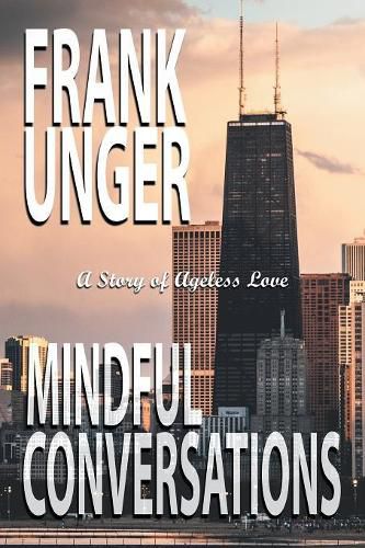 Cover image for Mindful Conversations: A Story of Ageless Love