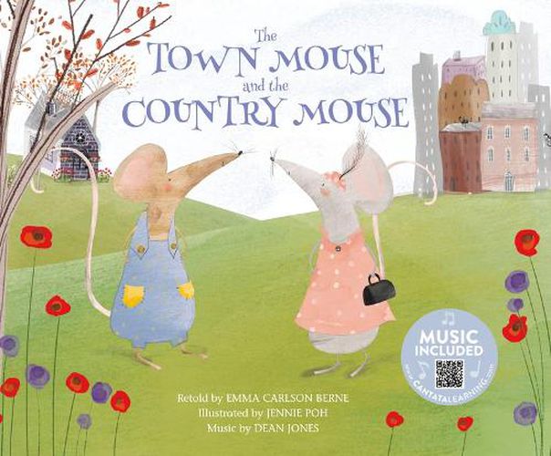 Town Mouse and the Country Mouse (Classic Fables in Rhythm and Rhyme)