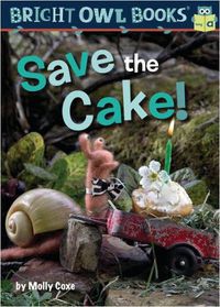 Cover image for Save the Cake!