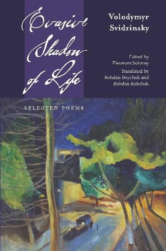 Evasive Shadow of Life: Selected Poems