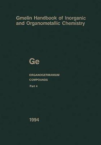 Ge Organogermanium Compounds: Part 4: Compounds with Germanium-Hydrogen Bonds