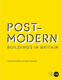 Cover image for Post-Modern Buildings in Britain