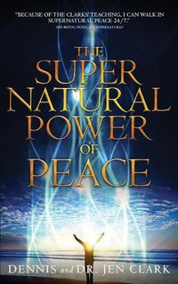 Cover image for The Supernatural Power of Peace