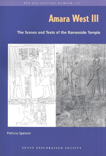 Cover image for Amara West III: The Scenes and Texts of the Ramesside Temple