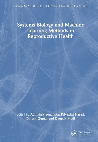 Cover image for Systems Biology and Machine Learning Methods in Reproductive Health