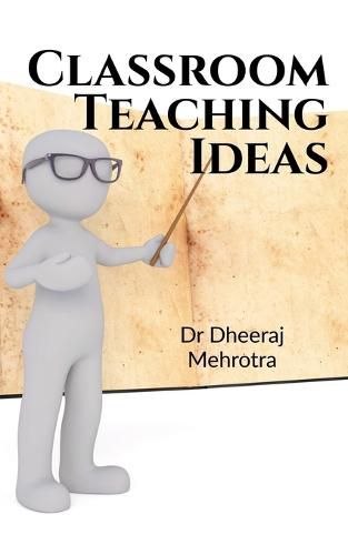 Cover image for Classroom Teaching Ideas