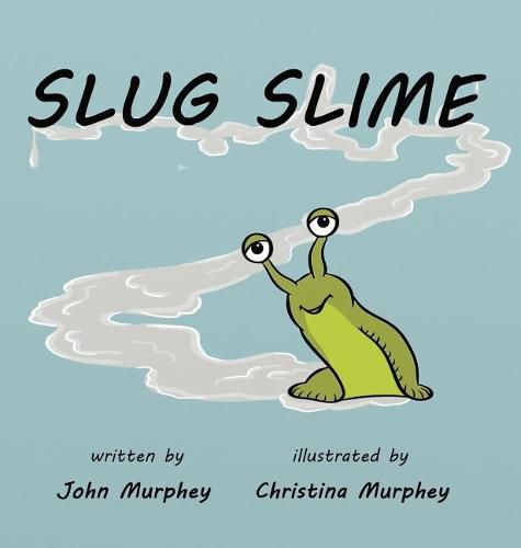 Cover image for Slug Slime