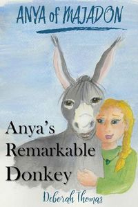 Cover image for Anya's Remarkable Donkey