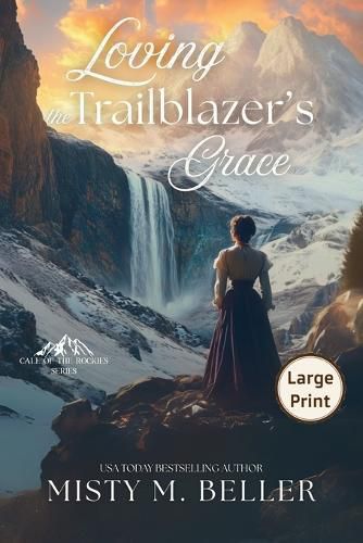Cover image for Loving the Trailblazer's Grace