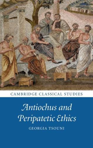 Cover image for Antiochus and Peripatetic Ethics