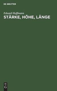 Cover image for Starke, Hoehe, Lange