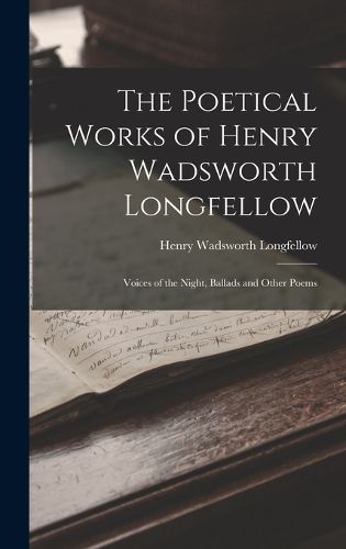 Cover image for The Poetical Works of Henry Wadsworth Longfellow