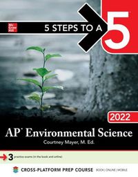 Cover image for 5 Steps to a 5: AP Environmental Science 2022