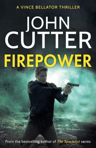 Cover image for Firepower: A hard-hitting political thriller targeting government corruption