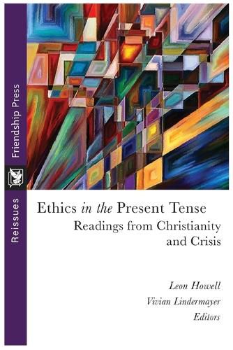 Cover image for Ethics in the Present Tense