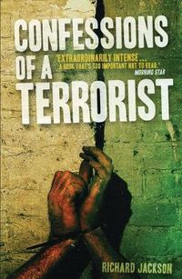 Cover image for Confessions of a Terrorist: A Novel