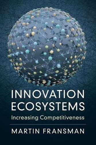 Cover image for Innovation Ecosystems: Increasing Competitiveness