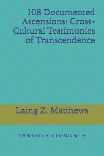 Cover image for 108 Documented Ascensions