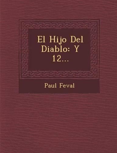 El Hijo del Diablo: Y 12...