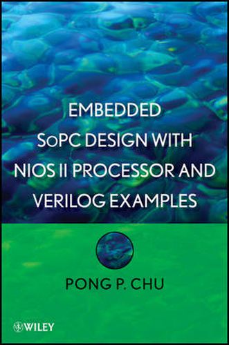 Cover image for Embedded SoPC Design with Nios II Processor and Verilog Examples