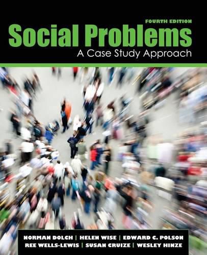 Social Problems: A Case Study Approach