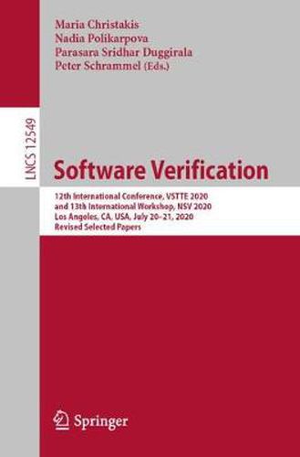 Software Verification: 12th International Conference, VSTTE 2020, and 13th International Workshop, NSV 2020, Los Angeles, CA, USA, July 20-21, 2020, Revised Selected Papers