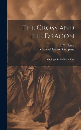 Cover image for The Cross and the Dragon