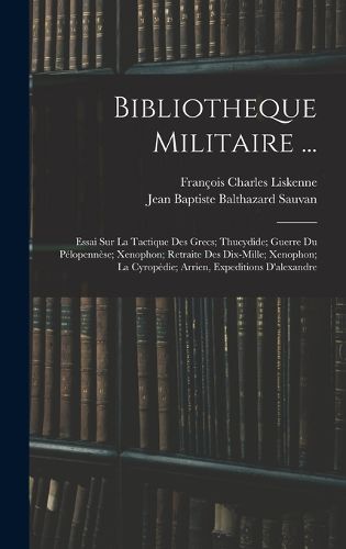 Cover image for Bibliotheque Militaire ...