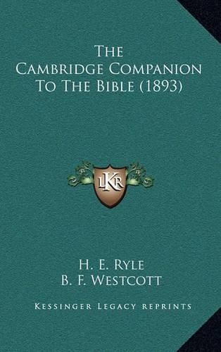 Cover image for The Cambridge Companion to the Bible (1893)