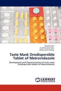 Cover image for Taste Mask Orodispersible Tablet of Metronidazole