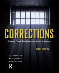 Cover image for Corrections: Exploring Crime, Punishment, and Justice in America