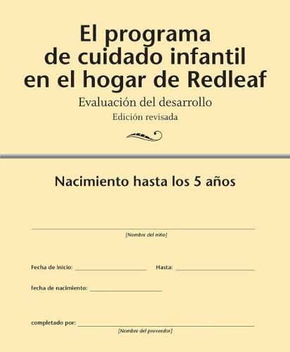 Cover image for El programa de cuidado infantil en el hogar de Redleaf: Evaluacion del desarrollo, Edicion revisada (10-Pack)