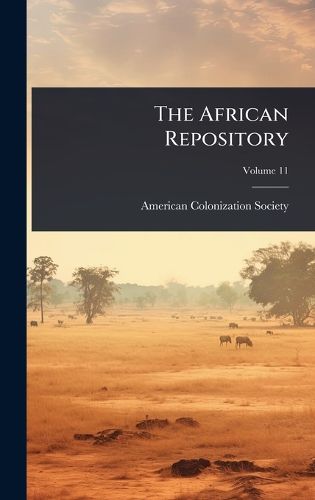Cover image for The African Repository