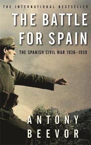 Cover image for The Battle for Spain: The Spanish Civil War 1936-1939