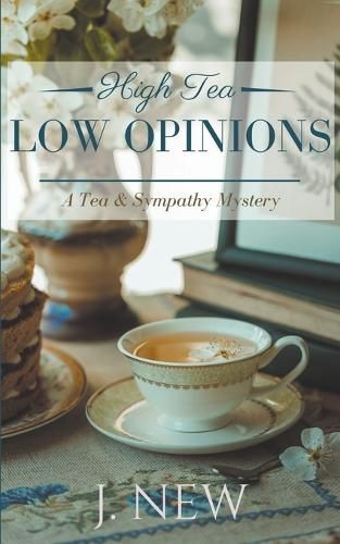Cover image for High Tea Low Opinions