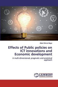 Cover image for Effects of Public policies on ICT innovations and Economic development