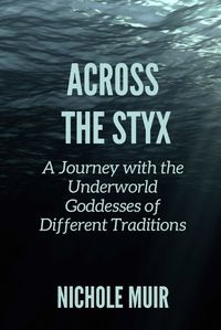 Cover image for Across the Styx