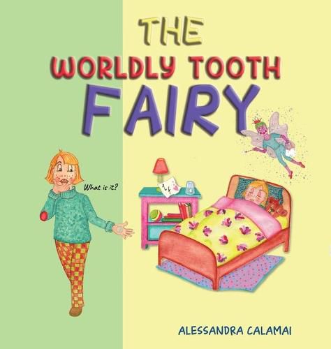 Cover image for The Worldly Tooth Fairy